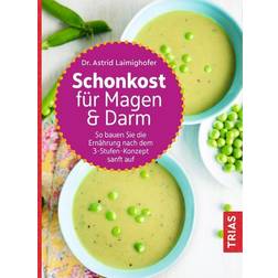 Schonkost Magen Darm