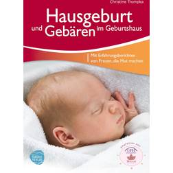 Hausgeburt und Gebären im Geburtshaus