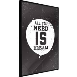 Artgeist Poster All You Need Is Dream Bild