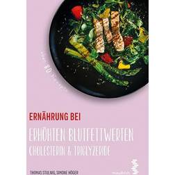 Ernährung bei erhöhten Blutfettwerten