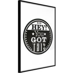 Artgeist Hey! You Got This 20 x 30 cm Plakat