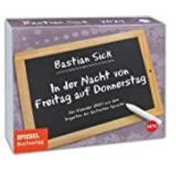 Heye Bastian Sick Tagesabreißkalender 2024 In der Nacht von Freitag auf Donnerstag