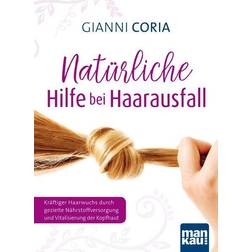 Natürliche Hilfe bei Haarausfall