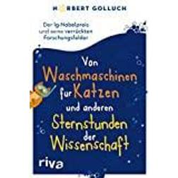 Riva Von Waschmaschinen für Katzen und anderen Sternstunden der Wissenschaft