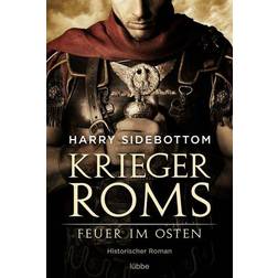 Lübbe Verlag Sidebottom Harry: Krieger Roms. Feuer im Osten