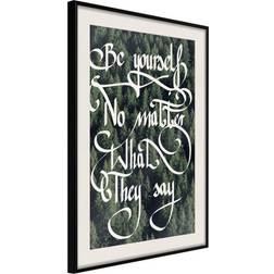 Artgeist Inramad Tavla - Be Yourself 40x60 Poster