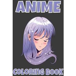 Anime Mädchen Malbuch ein perfektes Geschenk für Anime-Liebhaber, Wunderschönen Anime und Manga Charaktere Bilder zum Au