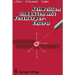 Springer Schweissen und Loten mit Festkorperlasern 9783642847882