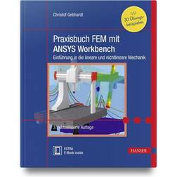 Praxisbuch FEM mit ANSYS Workbench