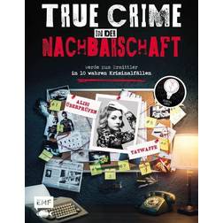 True Crime Werde zum Ermittler in 10 wahren Kriminalfällen aus der Nachbarschaft