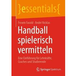 Handball spielerisch vermitteln