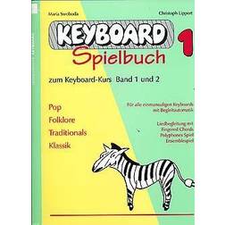 Keyboardspielbuch 1 Zu Schule 1 2