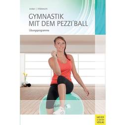 Gymnastik mit dem Pezzi ball