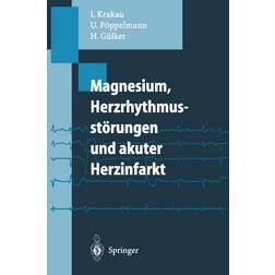 Springer Magnesium, Herzrhythmusstörungen akuter Herzinfarkt