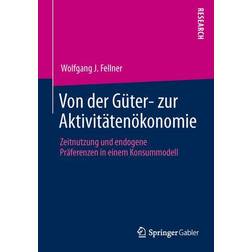 Von der Güter- zur Aktivitätenökonomie