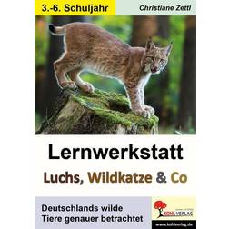 Lernwerkstatt Luchs, Wildkatze & Co