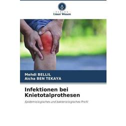 Infektionen bei Knietotalprothesen