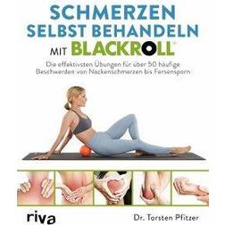 Riva Schmerzen selbst behandeln mit Blackroll