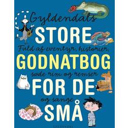 Gyldendals store godnatbog for de små (Indbundet, 2015)