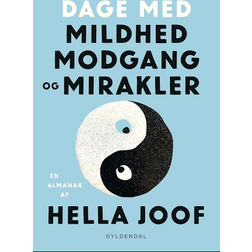 Dage med mildhed, modgang & mirakler (Hæftet, 2018)