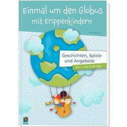 Einmal um den Globus mit Krippenkindern