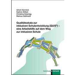 Qualitätsskala zur inklusiven Schulentwicklung QU!S eine Arbeitshilfe auf dem Weg zur inklusiven Schule