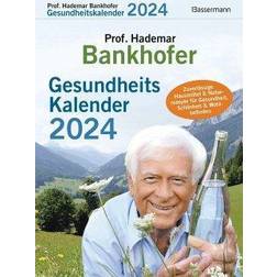 Bassermann Bankhofers Gesundheitskalender 2024. Der beliebte Abreißkalender