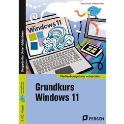 Grundkurs Windows 11: 5. bis 10. Klasse entwickeln