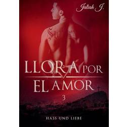 Llora por el amor 3