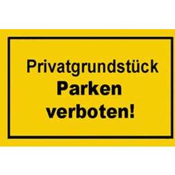 Sonstige Verbotsschild 250x150mm privatgrundstück parken