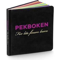 Pekboken : för lite finare barn (Kartonnage, 2010)