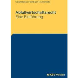 Abfallwirtschaftsrecht: Eine Einführung