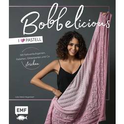 BOBBELicious stricken I love Pastell Kleidung Tücher und mehr mit Farbverlaufsgarnen Pailletten Glitzerperlen und Co
