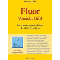 Fluor - Vorsicht Gift!