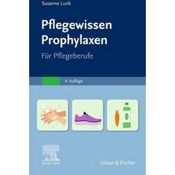 Pflegewissen Prophylaxen