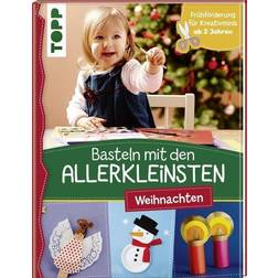 Basteln mit den Allerkleinsten Weihnachten