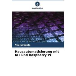 Hausautomatisierung IoT Raspberry Pi