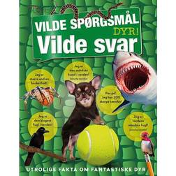 Vilde spørgsmål Vilde svar - Dyr (Indbundet, 2021)