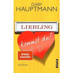 Liebling, kommst du