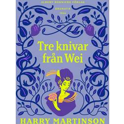 Tre knivar Wei E-bok Harry Martinson