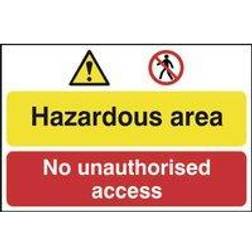 Scan Self adhesive semi-rigid Hazardous AreaNo Unauthorised