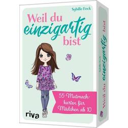 Riva Weil du einzigartig bist