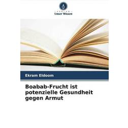 Boabab-Frucht ist potenzielle Gesundheit gegen Armut