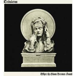 Where The Gloom Becomes Sound Tribulation (CD)