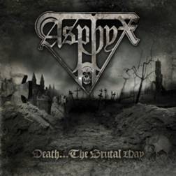 Asphyx: Death..The Brutal Way (Vinyl)