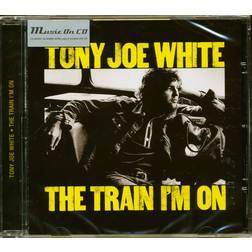 Tony Joe White The Train I'm On CD (Vinyl)