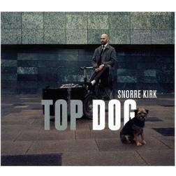 Top Dog Snorre Kirk (Vinyl)