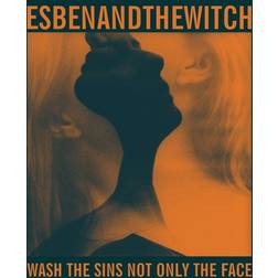 Wash The Sins Not Only The Face Esben And The Witch (Vinyl)