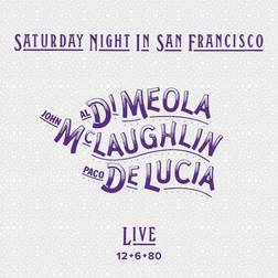 Di Meola/McLaughlin/De Lucia: Saturday Night in San Francisco Ltd. (Vinyl)