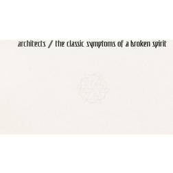 Architects: The Classic Symptoms Of A Broken Spirit Ltd. (Vinyl)